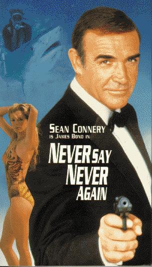 "Never Say Never Again" poster